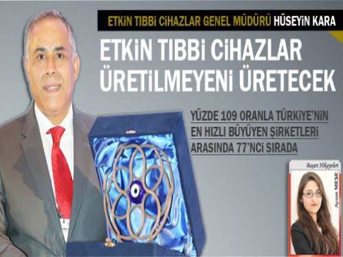 Etkin Tıbbi Cihazlar üretilmeyeni üretecek